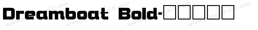 Dreamboat Bold字体转换